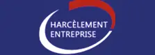 Harcèlement Entreprise